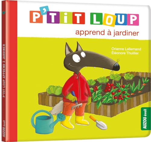 P'tit Loup apprend à jardiner (R)